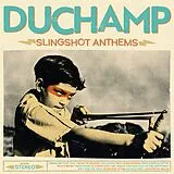 Duchamp CD Slingshot Anthems
