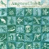 Angora Club Vinyl ...und Außerdem Bist Du Allein!