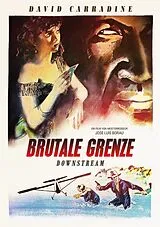 BRUTALE GRENZE [Downstream] DVD