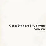 C.s.s.o. (clotted Symmetric Sexual Organ) LP (analog) Collection (2lp)