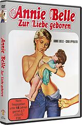 Annie Belle - Zur Liebe geboren - Im Paradies der Lust DVD