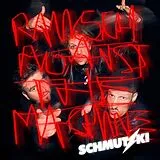Schmutzki LP (analog) Rausch Against The Machine