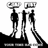 Gimp Fist Vinyl Your Time Has Come (clear W Red/black Splatter Lp)