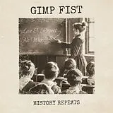 Gimp Fist, riot City Radio EP (analog) History Repeats/we Re Still Singing (split 10")