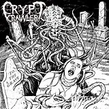 Crypt Crawler CD To The Grave/blood Sustenance