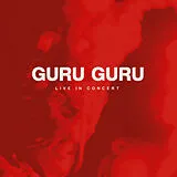 Guru Guru CD Live In Concert (2cd +dvd)