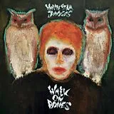 Movie Star Junkies Vinyl Walk On Bones