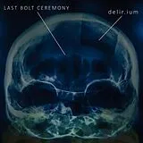 Last Bolt Ceremony CD Delir.ium (digipak)