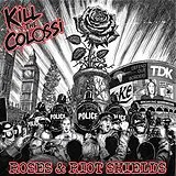 Kill The Colossi Vinyl Roses And Riot Shields (black Vinyl)