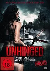 Unhinged - Verstört und Ausgehungert (Uncut) DVD