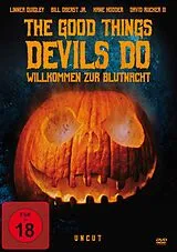 The Good Things Devils Do-Willkommen zur Blutnacht DVD