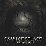 Dawn of Solace CD Affliction Vortex