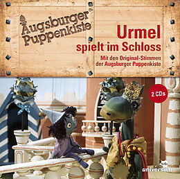 Augsburger Puppenkiste CD Augsburger Puppenkiste - Urmel spielt im Schloss