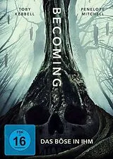 Becoming - Das Böse in Ihm DVD