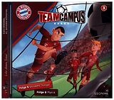 Audio CD (CD/SACD) FC Bayern Team Campus (Fußball) (CD 3) von 