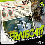 Audio CD (CD/SACD) Erwischt! Zeitreise ins Verbrechen - Folge 01: Der große Postzugraub von 