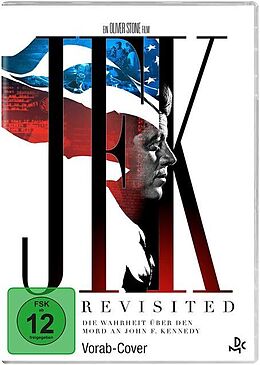 JFK Revisited: Die Wahrheit über den Mord an John F. Kennedy DVD