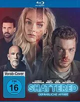 Shattered - Gefährliche Affäre - BR Blu-ray