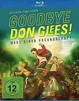 Goodbye, Don Glees! - Wege einer Freundschaft - BR Blu-ray