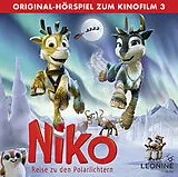 Audio CD (CD/SACD) Niko - Reise zu den Polarlichtern (Original-Hörspiel zum Kinofilm 3) von