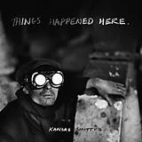 Kansas Smitty's LP (analog) Things Happened Here