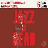 Gary & Younge,Adrian & Muhammad,Ali Shahee Bartz Vinyl Gary Bartz Jid006