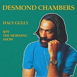 Chambers,Desmond Vinyl Haly Gully/The Morning Show