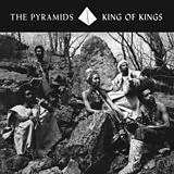Pyramids,The Vinyl King Of Kings (Reissue)