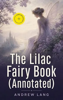 E-Book (epub) The Lilac Fairy Book von Andrew Lang