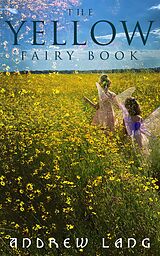 eBook (epub) The Yellow Fairy Book de Andrew Lang