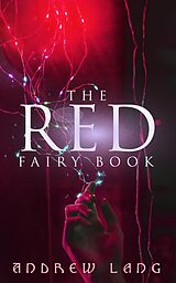 eBook (epub) The Red Fairy Book de Andrew Lang