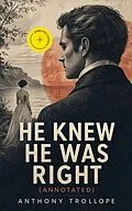 E-Book (epub) He Knew He Was Right von Anthony Trollope