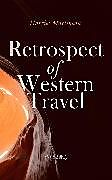eBook (epub) Retrospect of Western Travel (Vol. 1&amp;2) de Harriet Martineau