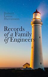 eBook (epub) Records of a Family of Engineers de Robert Louis Stevenson