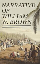 eBook (epub) Narrative of William W. Brown de William Wells Brown