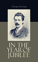 eBook (epub) In the Year of Jubilee de George Gissing