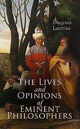 eBook (epub) The Lives and Opinions of Eminent Philosophers de Diogenes Laertius