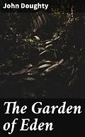 E-Book (epub) The Garden of Eden von John Doughty