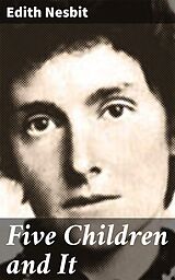 eBook (epub) Five Children and It de Edith Nesbit