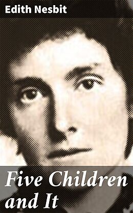 eBook (epub) Five Children and It de Edith Nesbit