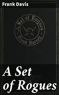 E-Book (epub) A Set of Rogues von Frank Davis