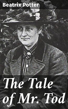 eBook (epub) The Tale of Mr. Tod de Beatrix Potter