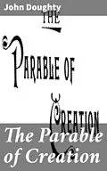 E-Book (epub) The Parable of Creation von John Doughty