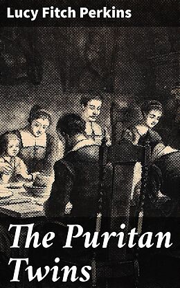 eBook (epub) The Puritan Twins de Lucy Fitch Perkins