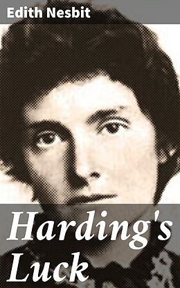 eBook (epub) Harding's Luck de Edith Nesbit