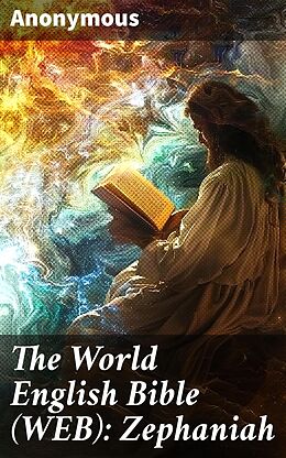 eBook (epub) The World English Bible (WEB): Zephaniah de Anonymous