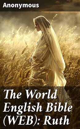 eBook (epub) The World English Bible (WEB): Ruth de Anonymous