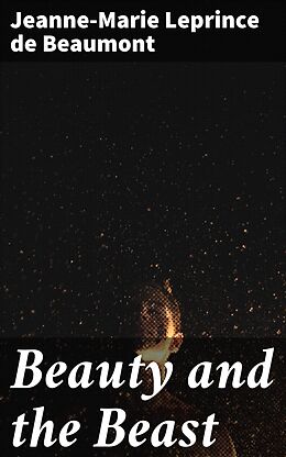 eBook (epub) Beauty and the Beast de Jeanne-Marie Leprince de Beaumont