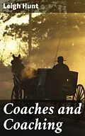 E-Book (epub) Coaches and Coaching von Leigh Hunt