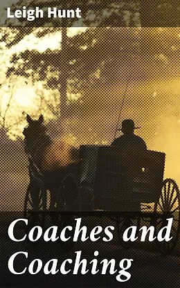 E-Book (epub) Coaches and Coaching von Leigh Hunt